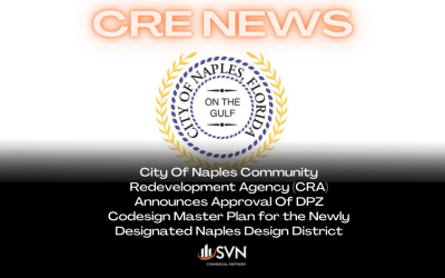 City Of Naples Community Redevelopment Agency (CRA) Announces Approval Of DPZ Codesign Master Plan for the Newly Designated Naples Design District