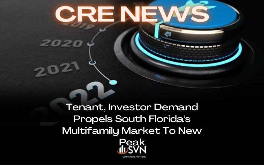Tenant, Investor Demand Propels South Florida’s Multifamily Market To New Peak