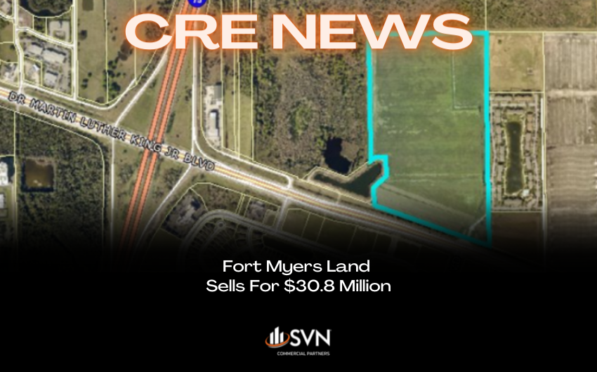 Fort Myers Land Sells For $30.8 Million