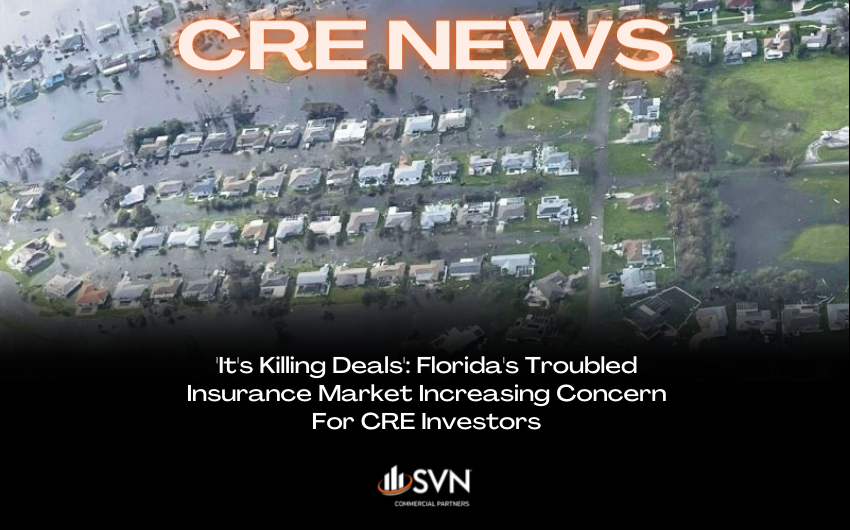 Florida’s Troubled Insurance Market Increasing Concern For CRE Investors