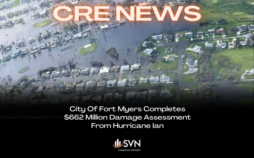 City Of Fort Myers Completes $662 Million Damage Assessment From Hurricane Ian