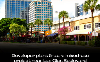 Developer Plans 5-Acre Mixed-Use Project Near Las Olas Boulevard