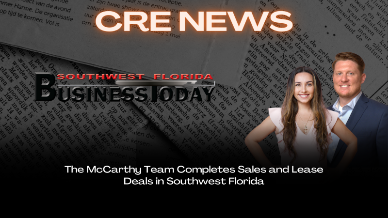 SVN Commercial Partners Completes Sales, Lease Deals in Southwest Florida
