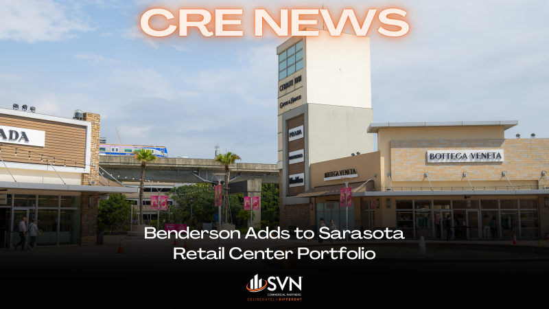 Benderson Adds to Sarasota Retail Center Portfolio