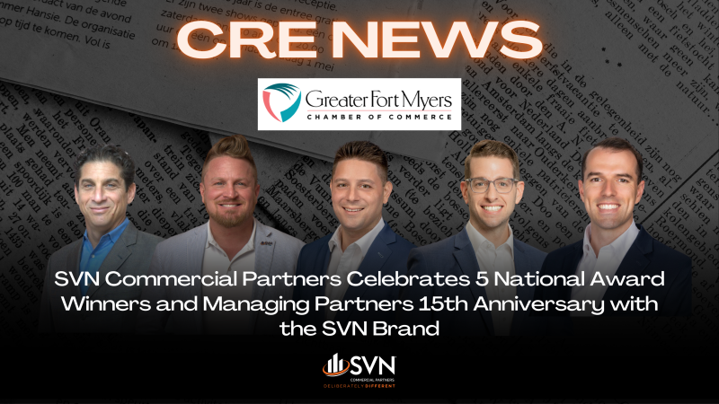 SVN Commercial Partners Celebrates 5 National Award Winners and Managing Partners 15th Anniversary with the SVN Brand