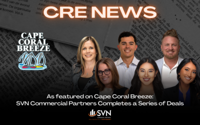 CP In the News | SVN Commercial Partners Completes a Series of Deals in Southwest, FL