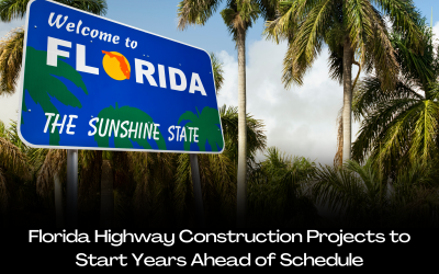 Florida Highway Construction Projects to Start Years Ahead of Schedule