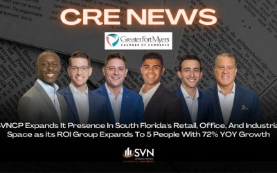 SVNCP Expands It Presence In South Florida’s Retail, Office, And Industrial Space as its ROI Group Expands To 5 People With 72% YOY Growth